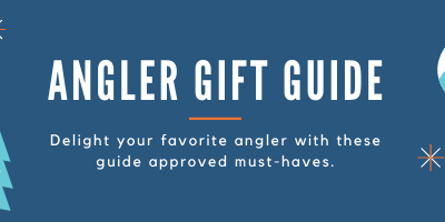 2021 Angler Gift Guide